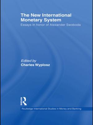 Cover of the book The New International Monetary System by Mary Hogarth