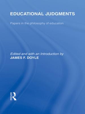 Cover of the book Educational Judgments (International Library of the Philosophy of Education Volume 9) by Graham McFee