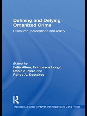 bigCover of the book Defining and Defying Organised Crime by 