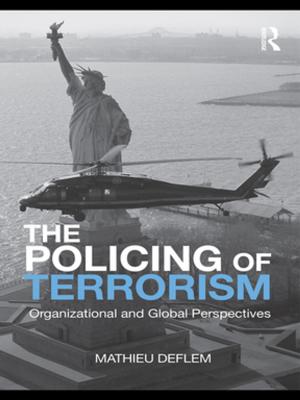 Cover of the book The Policing of Terrorism by Gilbert Faccarello