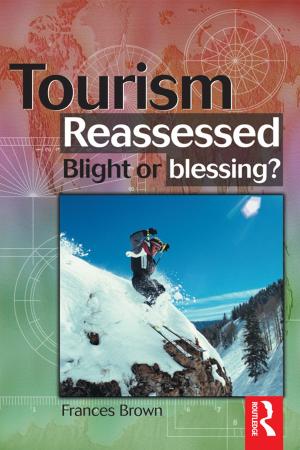 Cover of the book Tourism Reassessed: Blight or Blessing by Jonathon Shears