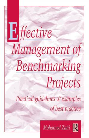 bigCover of the book Effective Management of Benchmarking Projects by 