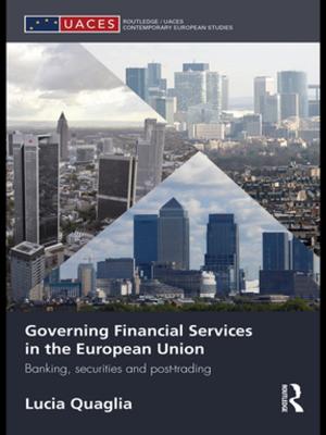 bigCover of the book Governing Financial Services in the European Union by 