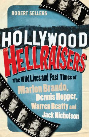 Book cover of Hollywood Hellraisers