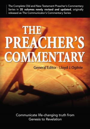 Cover of the book The Preacher's Commentary Series, Volumes 1-35: Genesis - Revelation by Kathryn Mackel