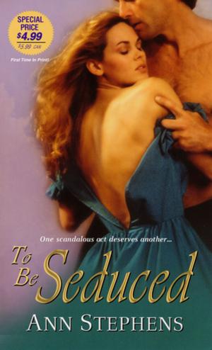 Cover of the book To Be Seduced by Rebecca Zanetti