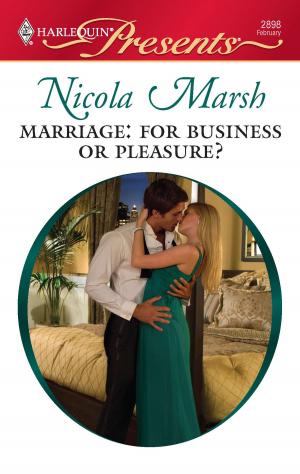 bigCover of the book Marriage: For Business or Pleasure? by 