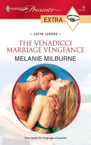 Cover of the book The Venadicci Marriage Vengeance by Nancy Martin