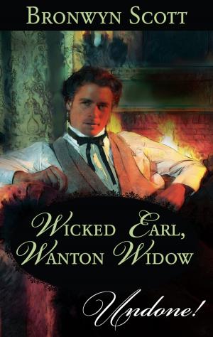 Book cover of Wicked Earl, Wanton Widow