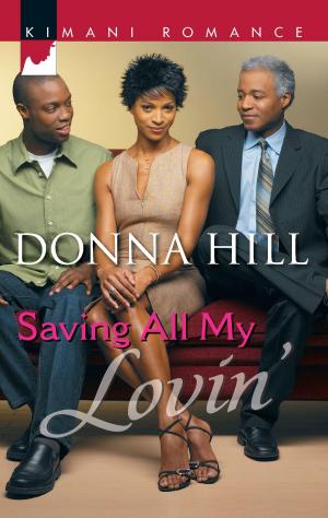 Cover of the book Saving All My Lovin' by Amanda Stevens