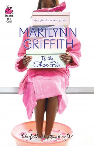 Cover of the book If the Shoe Fits by Marta Perry