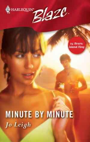 Cover of the book Minute by Minute by B.J. Daniels, Barb Han, Janice Kay Johnson