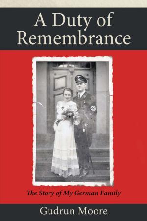 Cover of the book A Duty of Remembrance by Christine Bryce