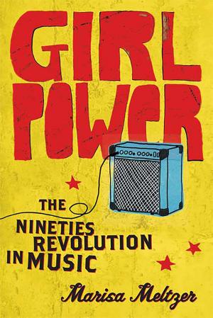 Cover of the book Girl Power by Derek Walcott