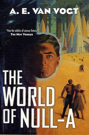 Cover of the book The World of Null-A by Rudy Rucker