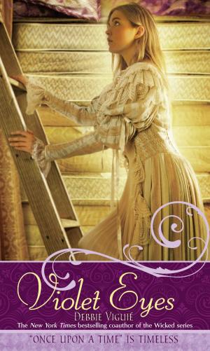 Cover of the book Violet Eyes by Elizabeth Scott