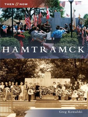 Cover of the book Hamtramck by Elizabeth Kelley Kerstens
