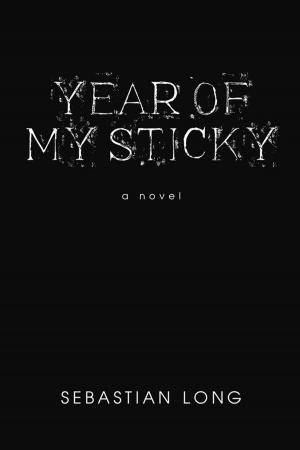 Cover of the book Year of My Sticky by Janet Nekooasl-Smith M Ed