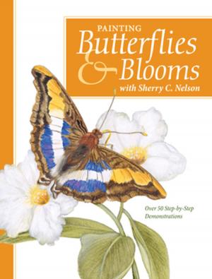 bigCover of the book Painting Butterflies & Blooms with Sherry C. Nelson by 