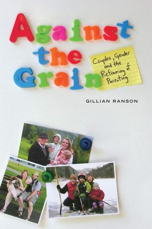 Cover of the book Against the Grain by Aziz  Choudry