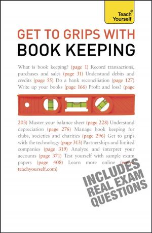Cover of the book Get to Grips With Book Keeping by Colm O'Gorman