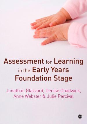 Cover of the book Assessment for Learning in the Early Years Foundation Stage by Dr. Jeffrey G. Glanz