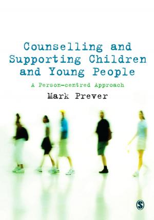 Cover of the book Counselling and Supporting Children and Young People by Dr. Raymond L. Smith, Dr. Julie Rae Smith