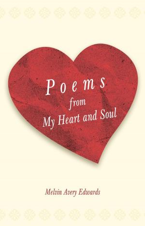 Cover of the book Poems from My Heart and Soul by Reginald E. Chandler