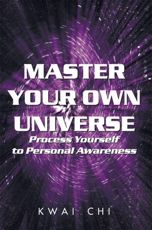 Cover of the book Master Your Own Universe by Nicole Cifax-Garner