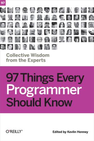 Cover of the book 97 Things Every Programmer Should Know by Michael Fitzgerald