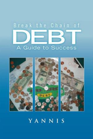 Cover of the book Break the Chain of Debt by Eddy Bryant