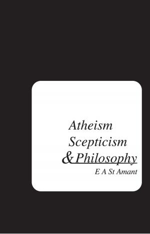 Book cover of Atheism Scepticism and Philosophy