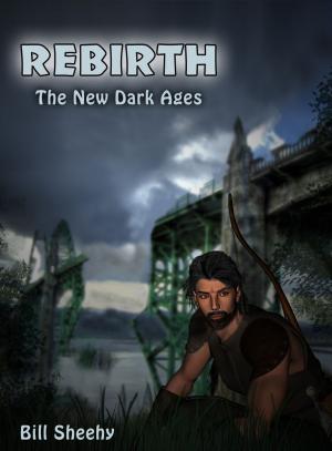 Book cover of REBIRTH ... The New Dark Ages