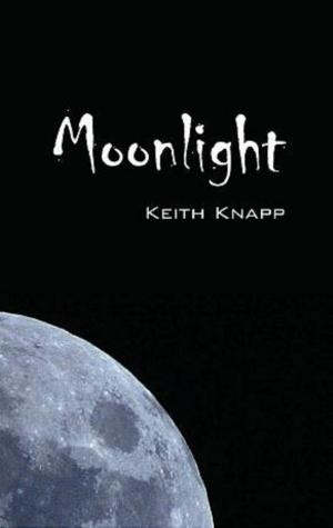 Cover of Moonlight by Keith Knapp, Keith Knapp