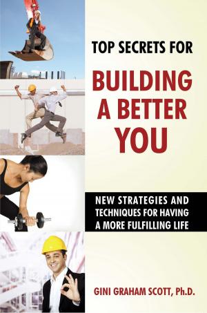 Cover of Top Secrets to Building a Better You