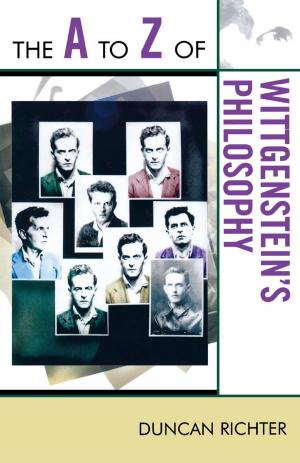 Cover of the book The A to Z of Wittgenstein's Philosophy by Alan Burton, Steve Chibnall