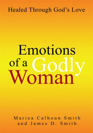 Cover of the book Emotions of a Godly Woman by Tyler Clark