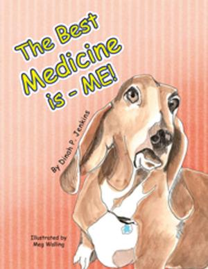 Cover of the book The Best Medicine Is - Me! by Kelsey Beals