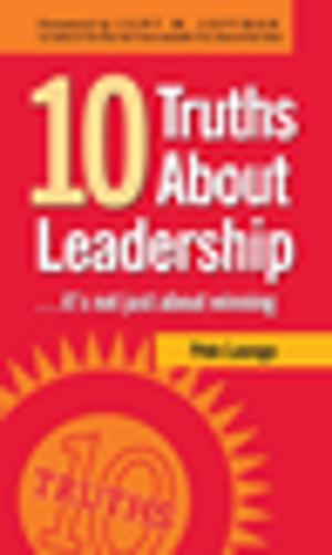 Cover of the book 10 Truths About Leadership by Vince McKee