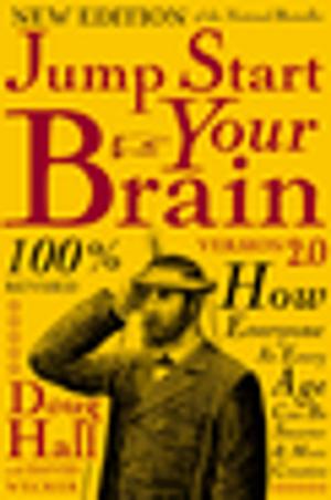 Cover of the book Jump Start Your Brain by Jeff Morris, Michael Morris