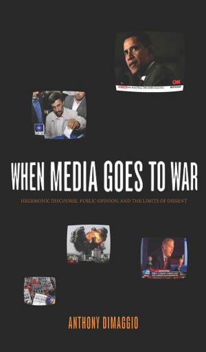 Cover of the book When Media Goes to War by Hal Draper