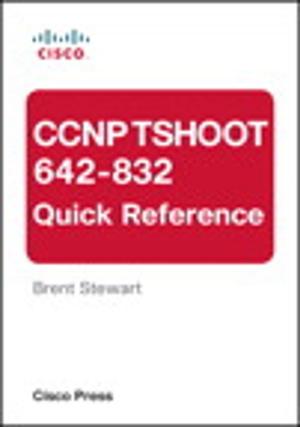 Cover of the book CCNP TSHOOT 642-832 Quick Reference by Matthew Drake