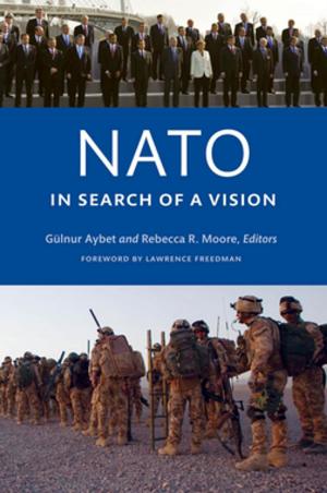 Cover of the book NATO in Search of a Vision by Harry W. Kopp, John K. Naland