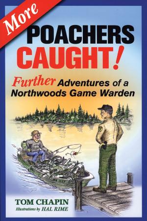 Cover of the book More Poachers Caught! by Jon Davis, Erin Davis