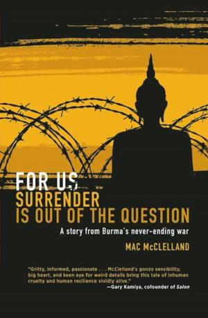 Cover of the book For Us Surrender Is Out of the Question by Eliot Pattison