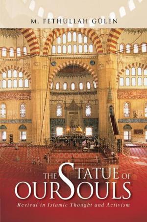 Cover of the book Statue Of Our Souls by Yusuf Karagol