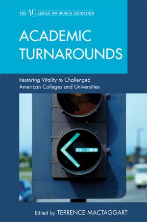 Cover of the book Academic Turnarounds by Robert  Blair Kaiser