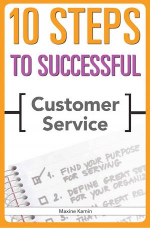 Cover of the book 10 Steps to Successful Customer Service by Lianabel Oliver, Eduardo Nin