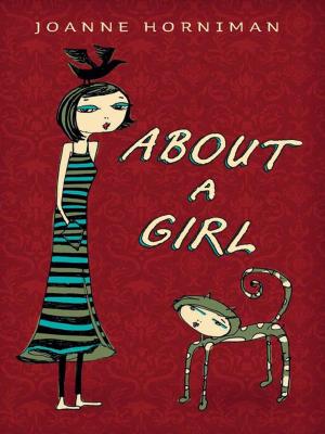 Cover of the book About a Girl by Frederique Jules