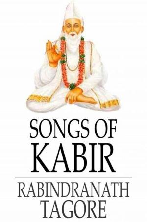 Cover of the book Songs of Kabir by Washington Irving